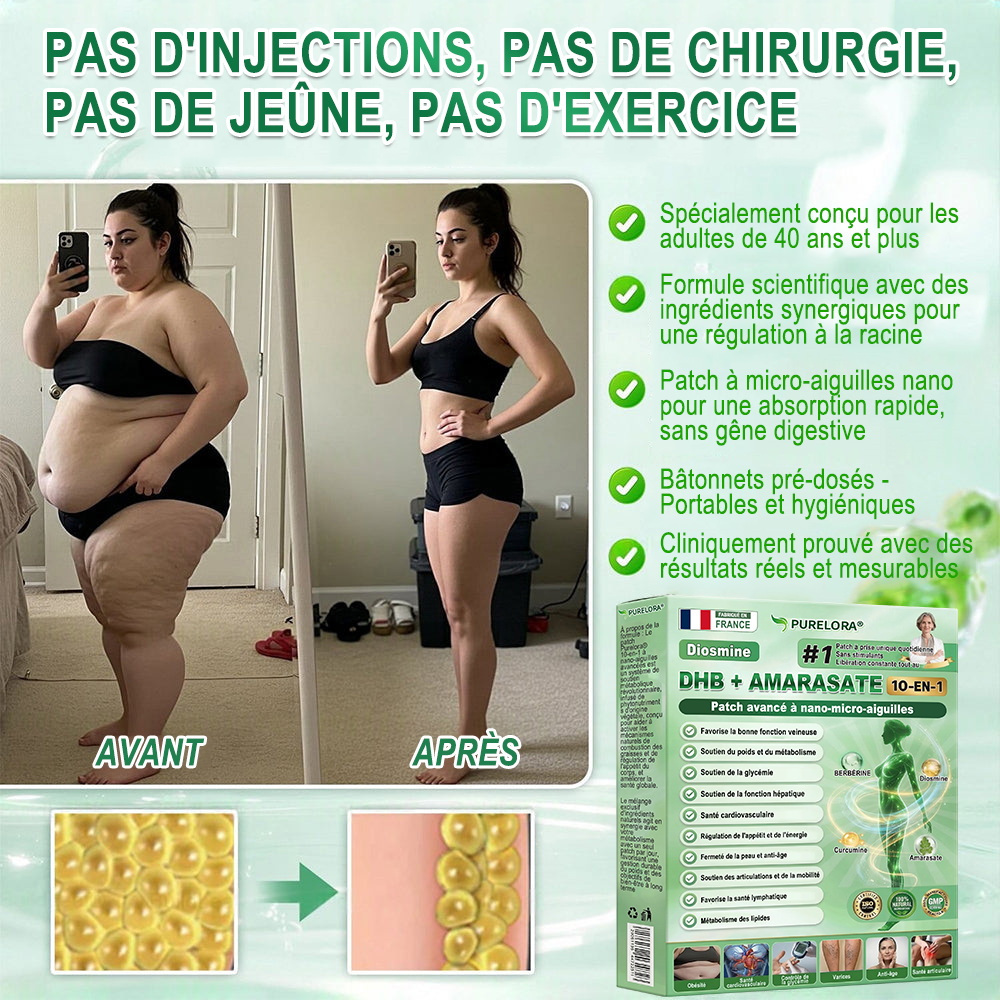 🇫🇷𝐍𝐨𝐮𝐯𝐞𝐥𝐥𝐞 𝐟𝐨𝐫𝐦𝐮𝐥𝐞 𝐛𝐫𝐞𝐯𝐞𝐭é𝐞🏅 | 𝐏𝐮𝐫𝐞𝐥𝐨𝐫𝐚® 𝐌𝐞𝐭𝐚𝐛𝐨𝐥𝐢𝐜 𝐌𝐚𝐭𝐫𝐢𝐱™ – 𝐏𝐚𝐭𝐜𝐡 𝐍𝐚𝐧𝐨 à 𝐌𝐢𝐜𝐫𝐨𝐧𝐞𝐞𝐝𝐥𝐞𝐬 𝟏𝟎-𝐞𝐧-𝟏 𝐃𝐇𝐁 + 𝐀𝐦𝐚𝐫𝐚𝐬𝐚𝐭𝐞 ✅Efficace contre l’obésité, le relâchement cutané, le diabète, l’hypertension, le lymphœdème, les varices et les problèmes articulaires